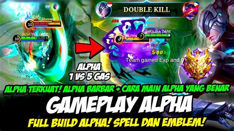 ALPHA TERKUAT COMBO ALPHA YANG BENAR ITEM BUILD ALPHA TERSAKIT 2023