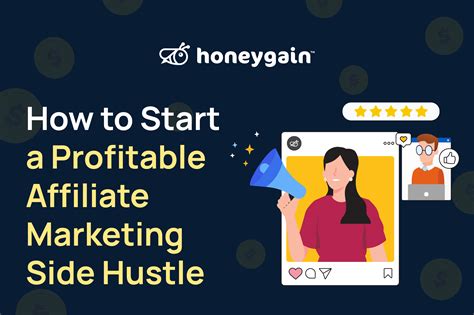 How To Start A Profitable Affiliate Marketing Side Hustle Honeygain