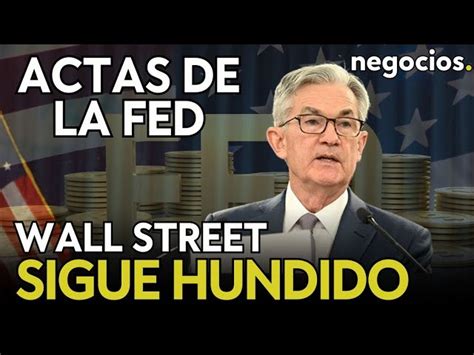 Wall Street Sigue Hundido Crece El Temor A Un Cisne Negro Y Las Actas