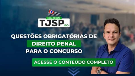 TJSP 190 Questões obrigatórias de Direito Penal para o concurso Blog