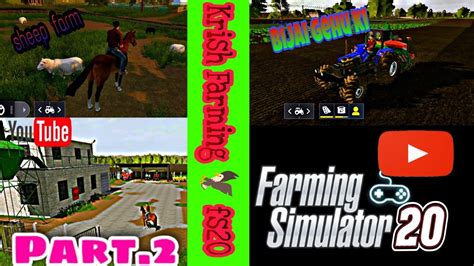 Farming Simulator 20 Fs20 🎮me Part2 Fs20 Me Ghehu🌾🌾 Ki Bijai