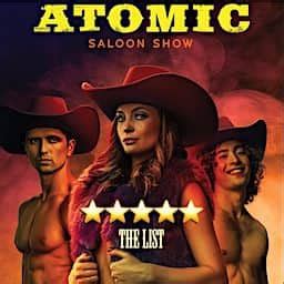 Atomic Saloon Show Tickets | Las Vegas Events 2023