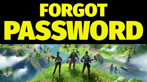 Forgot Fortnite Password Reset Your Epic Games Account Password YouTube