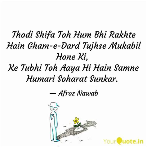 Thodi Shifa Toh Hum Bhi R Quotes Writings By Afroz Nawab Yourquote