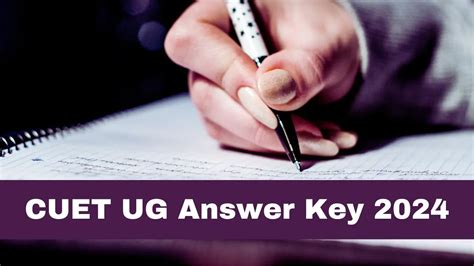 CUET UG 2024 Answer Key Expected Shortly On Exams Nta Ac In Direct