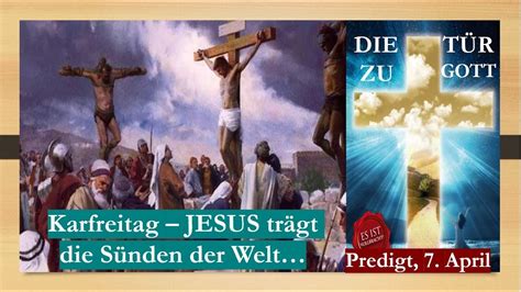 Karfreitag Jesus Lamm Gottes Geopfert F R Unsere S Nden Youtube