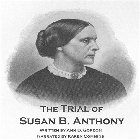 The Trial Of Susan B Anthony Audiobook Free With Trial