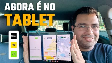 AGORA VOU TRABALHAR DE TABLET NA Uber 99pop Indriver YouTube