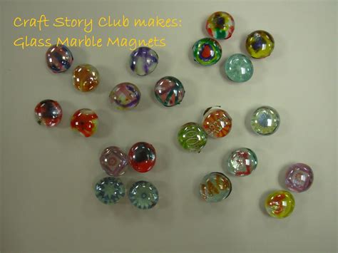 Storytime With Miss Stella Marble Magnets Glass Marbles Making Glass