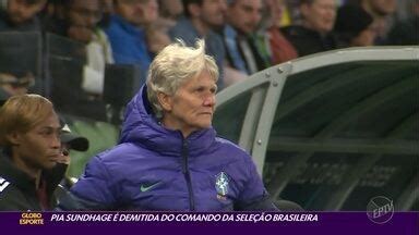 Globo Esporte Campinas Piracicaba CBF anuncia saída de Pia Sundhage