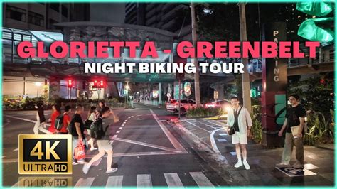 Glorietta And Greenbelt Virtual Night Ride Biking Tour Ayala Center