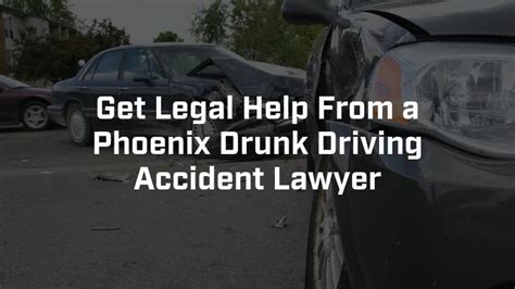 Phoenix Drunk Driving Accident Lawyer