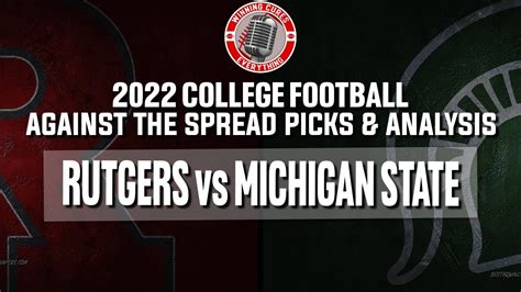 Michigan State Vs Rutgers Picks Prediction Against The Spread