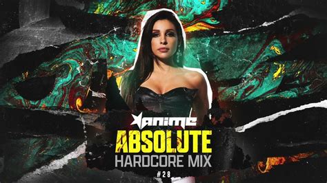 Dj Anime Absolute Hardcore Mix Youtube