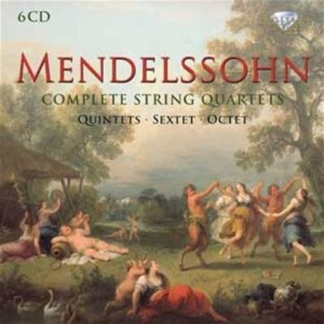 Complete String Quartet String Quintets Nos Octet Sextet