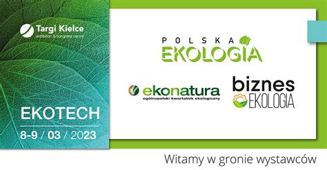 Business EKOLOGIA Ekonatura And Polska Ekologia The Media Sponsors