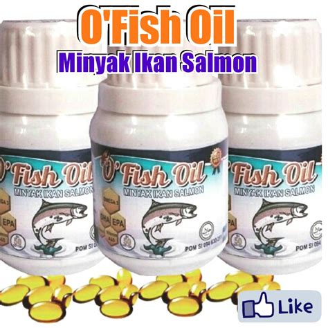 Fungsi And Manfaat Omega 3 Pada O`fish Oil Minyak Ikan Salmon O`fish