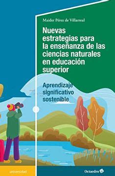 Libro Nuevas Estrategias Para La Ense Anza De Las Ciencias Naturales En