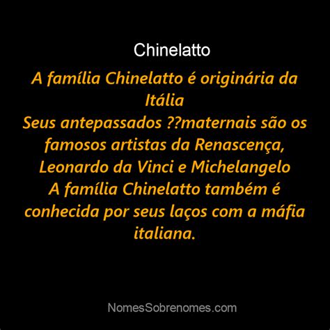 Qual a história e origem do sobrenome e família Chinelatto