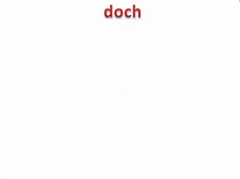 understanding doch in German - www.germanforspalding.org - YouTube