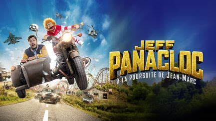 Jeff Panacloc A La Poursuite De Jean Marc Trailer En Streaming