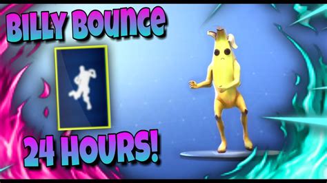 Fortnite BILLY BOUNCE DANCE EMOTE 24 HOURS Season 9 YouTube