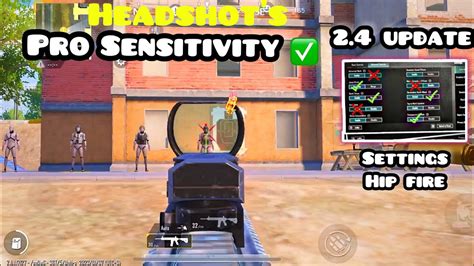 New Update 24 Best Pro Settings And Sensitivity To Improve Headshots