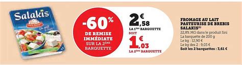 Promo Fromage Au Lait Pasteurisé De Brebis Salakis chez Super U