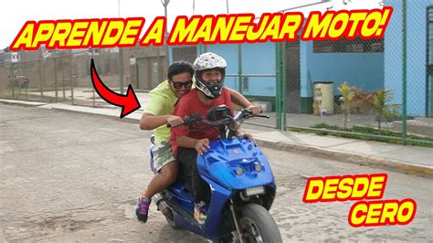 Aprende A Manejar MOTO Desde CERO YouTube