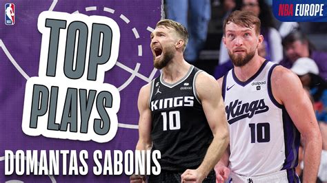 Super Sabonis Domantas Sabonis Best Plays Ever For The Sacramento