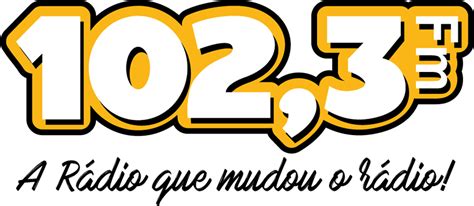 Mensagem 102 Fm - 102 FM - A Rádio Que Mudou o Rádio!!!