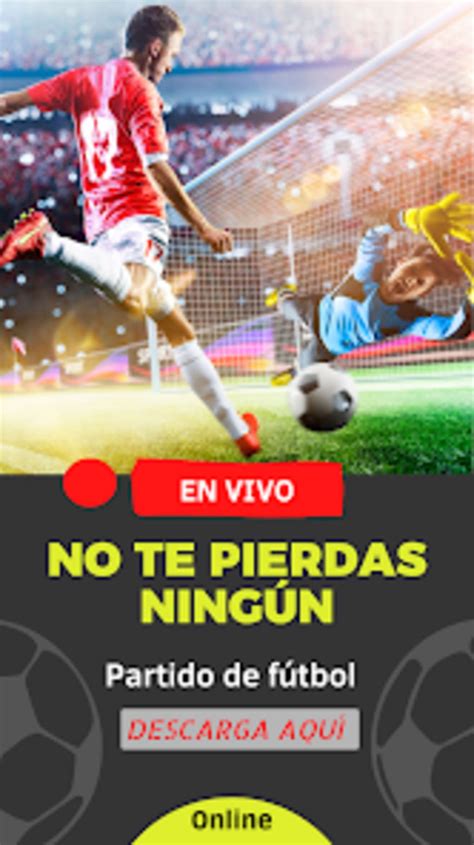 Como Ver Futbol En Vivo Guia Para Android Download