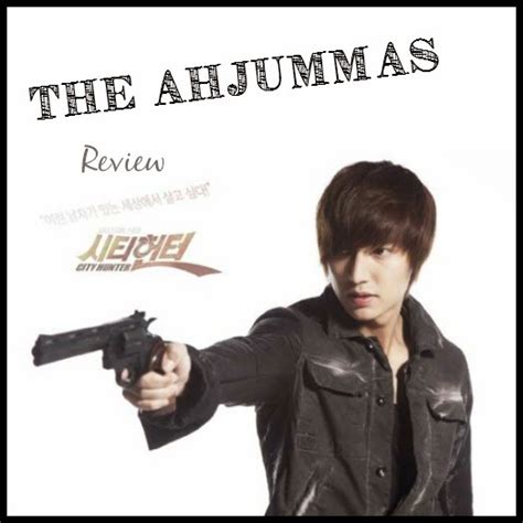 The Ahjummas: City Hunter Review