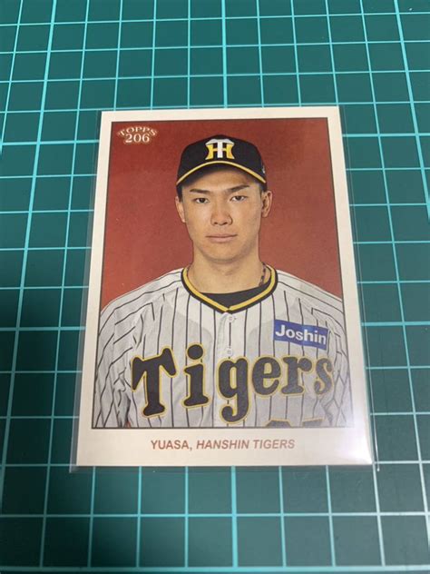 2023 Topps206 Npb 207 阪神タイガース 湯浅京己topps｜売買されたオークション情報、yahooの商品情報を