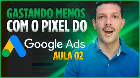 Como Instalar O Pixel Do Google Ads Em Atualizado Pixel