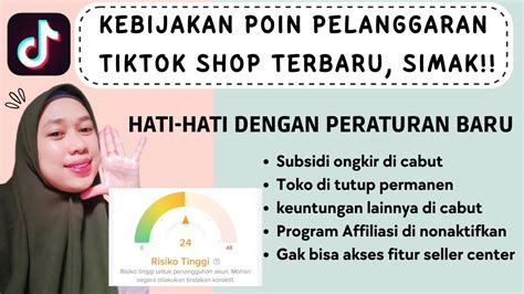 Poin Pelanggaran Tiktok Shop Terbaru Kebijakan Poin Pelanggaran