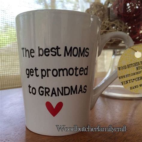 The Best Moms Get Promoted To Grandmas Mug Grandma Mug Mugs Mom Mug