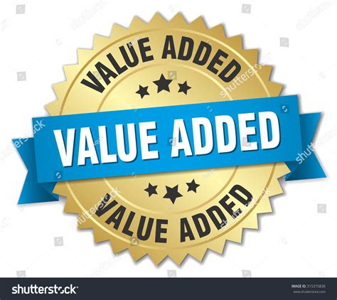 Value Added 3d Gold Badge Blue Stock Vector Royalty Free 315375836