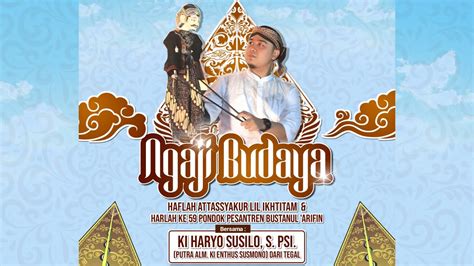 PAGELARAN WAYANG SANTRI BERSAMA KI HARYO SUSILO S PSI HARLAH KE