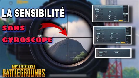 La meilleure Sensibilité Sans Gyroscope dans Pubg Mobile YouTube