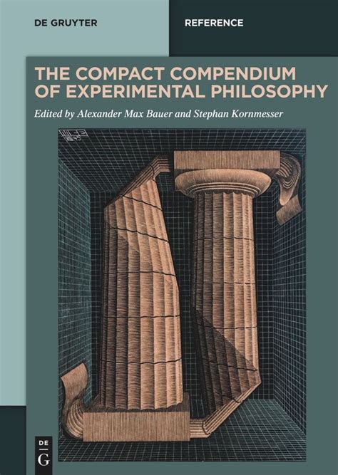 The Compact Compendium Of Experimental Philosophy