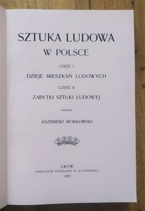 Kazimierz Mok Owski Sztuka Ludowa W Polsce