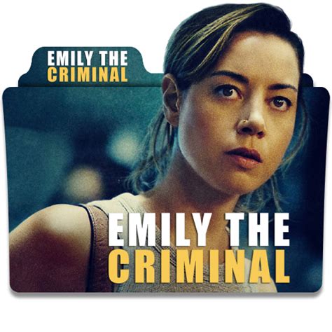 Emily The Criminal 2022 Movie Folder Icon By Mrnms On Deviantart