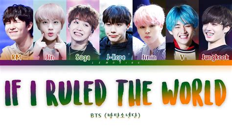 Bts If I Ruled The World If I Ruled The World Color Coded