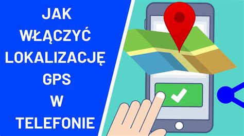 Jak W Czy Lokalizacj Gps W Telefonie Android Youtube