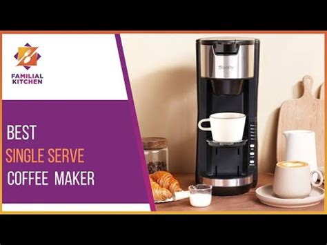 Best Single Serve Coffee Maker That Will Change Your Mornings Forever