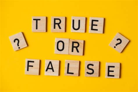 Premium Photo True Or False Words On A Yellow Background With A