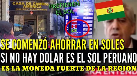 P0LITICO BOLIVIANO CONFIRMA La Compra De MONEDA PERUANA Por CRISIS De