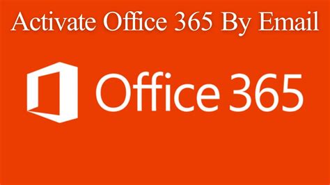 Office Activation How To Activate Office 365 Installation And