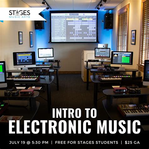 Intro to Electronic Music - Stages Music Arts